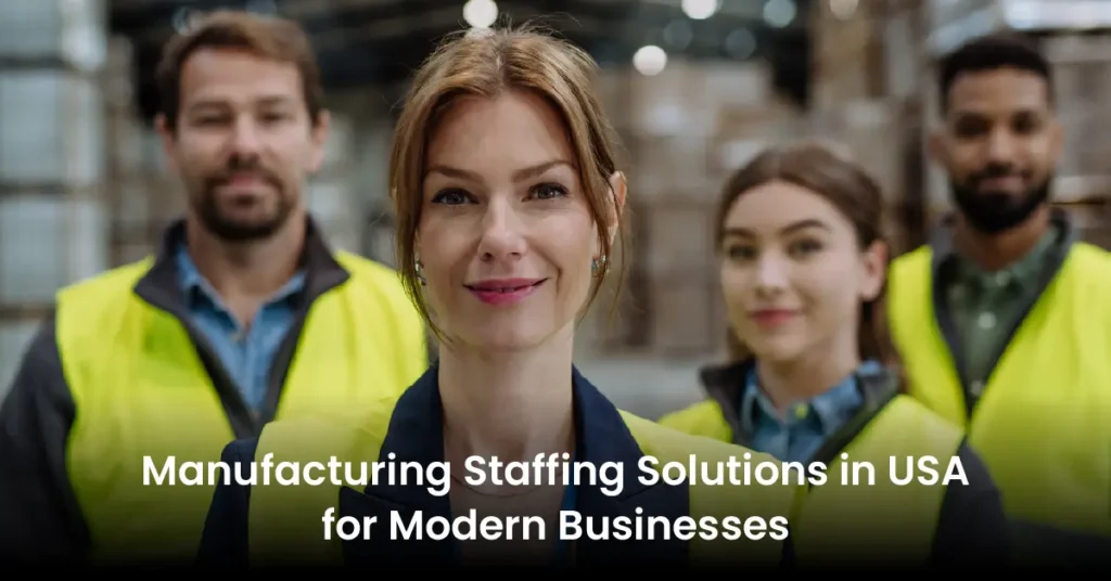 manufacturing staffing solutions